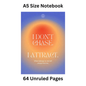 I Don’t Chase Doodle Notebook